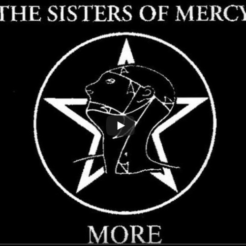 The Sisters of Mercy – More (Extended version)